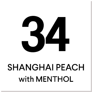 34 SHANGHAI PEACH with MENTHOL